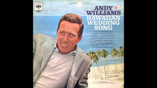 Andy Williams ‎– Hawaiian Wedding Song - 1966 (RE) - full vinyl album