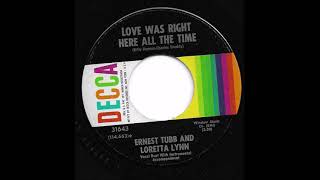 Ernest Tubb &amp; Loretta Lynn   Love Was Right Here All The Time