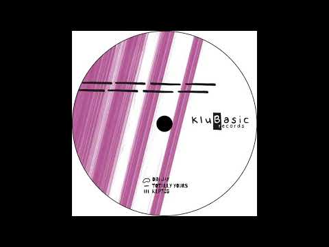 Din Jay - Totally Yours