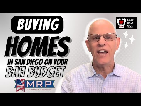 Buying in San Diego on Your BAH Budget