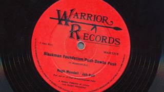 Blackman Foundation / Push Dawta Push - Hugh Mundell / Jah Bull