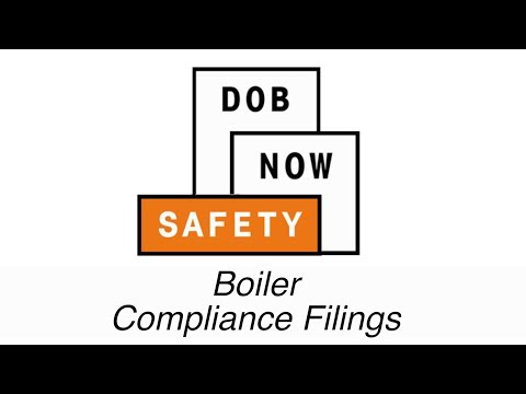 DOB NOW: SAFETY - Boilers - How to Upload Required Documents