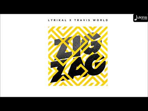 Lyrikal x Travis World - Zig Zag (Brooklyn Decent Roadmix)