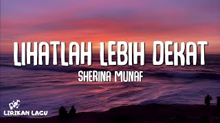 Download lagu Sherina Munaf - Lihatlah Lebih Dekat (Lirik Lagu) | Mengapa Bintang bersinar mp3