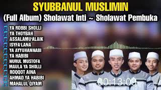 Download lagu Sholawat SYUBBANUL MUSLIMIN (Full Album) 2022 mp3