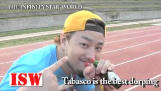 ISW「Tabasco is the best dorping」