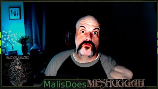 Malis Does Meshuggah -- By The Ton