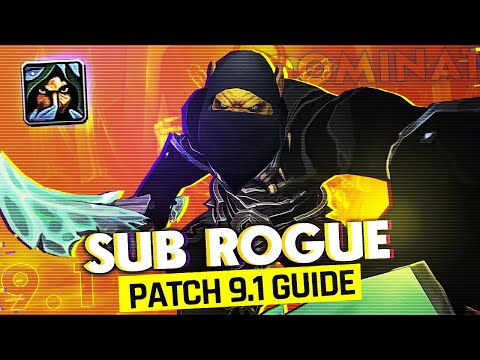 BIG BOY DPS! 9.1 Subtlety Rogue GUIDE