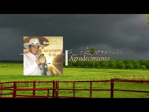 Jorge Guerrero - Agradecimiento