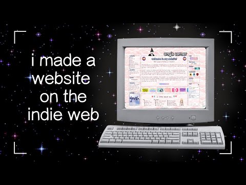 how i made my indie website (and why you should make one too)