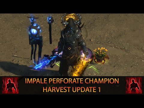 Update #1: Impale Perforate Champion | Harvest League (3.11) Starter Build Guide