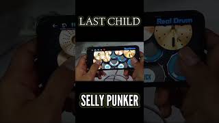 Download lagu last child - selly punker || real drum cover #shorts mp3 Download lagu last child - selly punker || real drum cover #shorts mp3