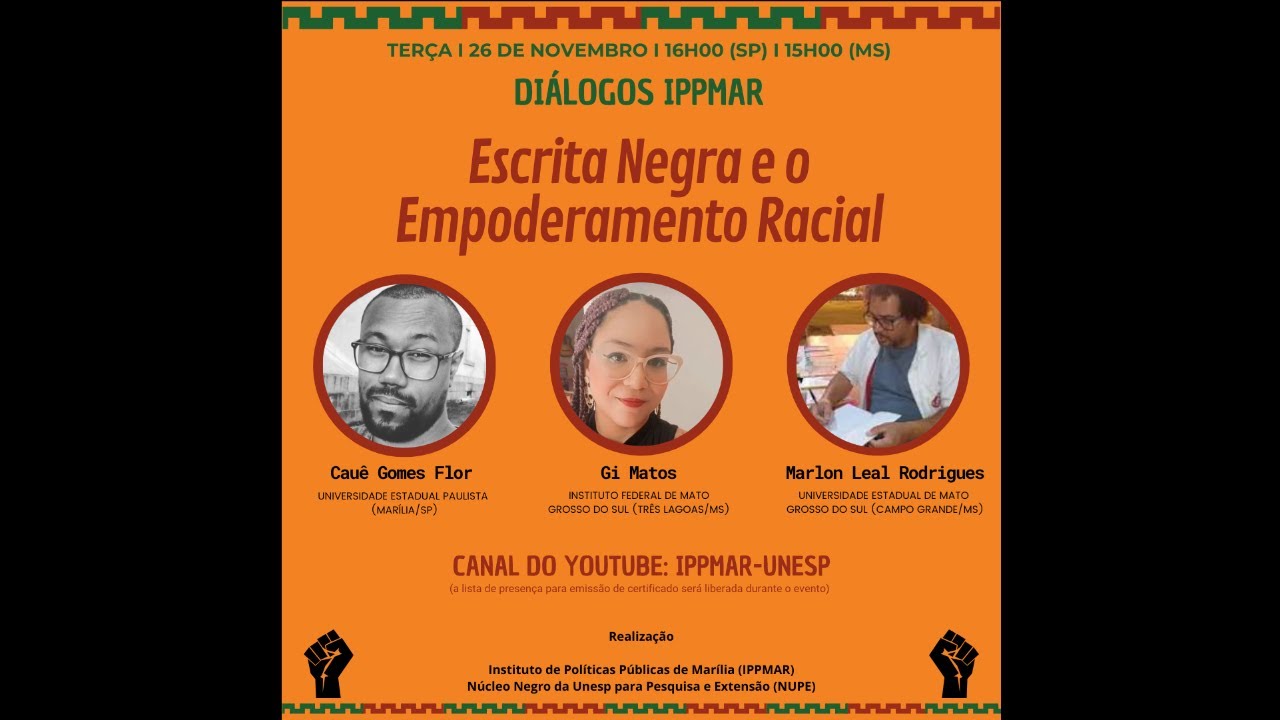 Diálogos IPPMar: "Escrita Negra e o Empoderamento Racial"