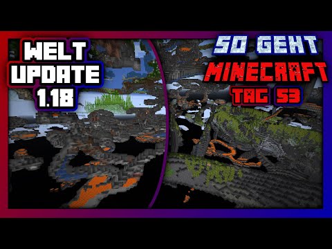 Braucht man für Minecraft 1.18 eine NEUE WELT?! 🔸 1.17 Welt updaten 🔸 So geht Minecraft - Tag 53