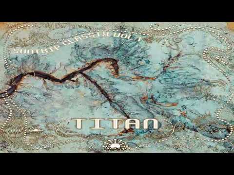V.A. - Suntrip Classix Vol. 1 - Titan | Full Mix