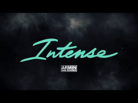 Armin van Buuren feat. Miri Ben-Ari - Intense (Dannic Remix)
