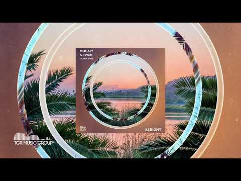 Moe Aly & Kvmo Feat. Abi F Jones - Alright [Official Audio]