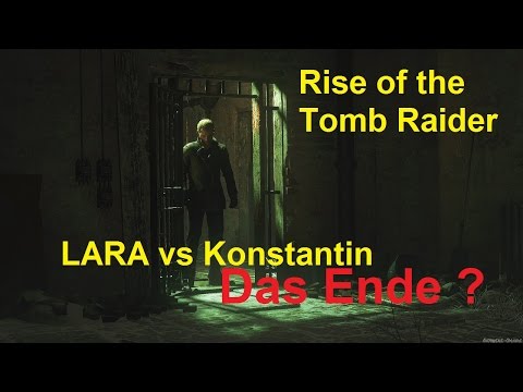 Let's Play Rise of the Tomb Raider! 0029 (PC) (deutsch) Lara vs Konstantin !!