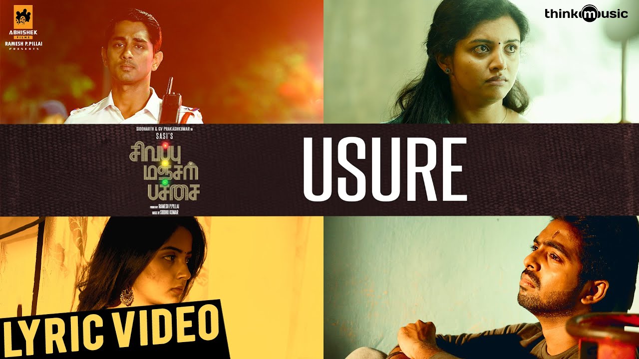 Usure Lyrics  | Sivappu Manjal Pachai | G. V. Prakash Kumar | Jothi Pushpa | Siddhu Kumar