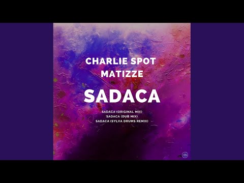 Sadaca (Sylva Drums Remix)