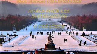 CHARPENTIER - NOËLS POUR LES INSTRUMENTS .wmv