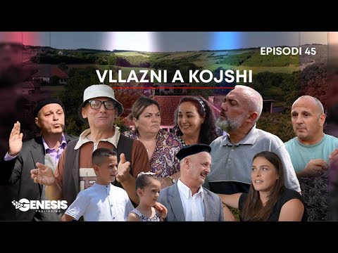 Vllazni a Kojshi - Daja në Arrati - Episodi 45