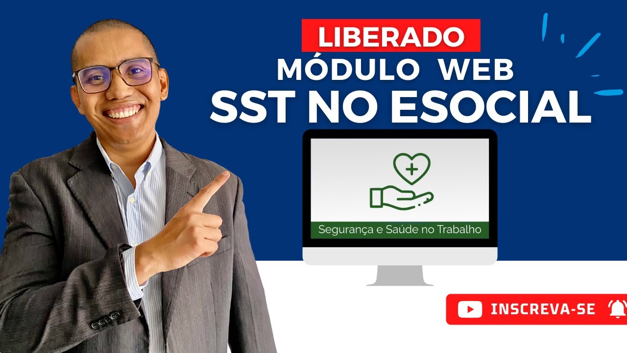 [LIBERADO] MÓDULO WEB DE SST NO ESOCIAL - CONHEÇA