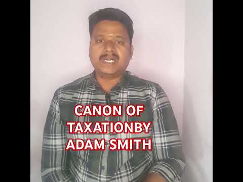 Thumbnail for CANON OF TAXATION BY ADAM SMITH by Adam Smith