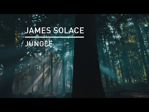 James Solace - Jungle