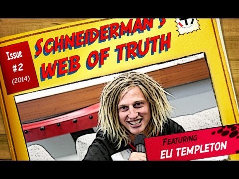 Schneiderman's Web of Truth - Eli Templeton