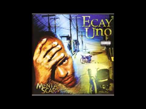 Ecay Uno   Still Gang Bangin' ft  Mitchy Slick & Cricet