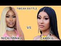Nicki Minaj Vs Cardi B Tweak Battle