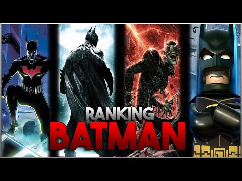Every Version Of Batman From Weakest to Strongest