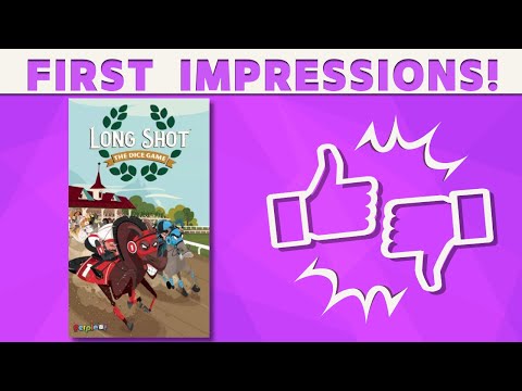 Long Shot: The Dice Game - First Impressions!