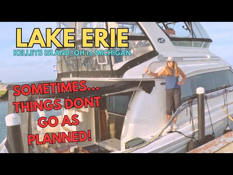 S4E19-GREAT LOOP-LEG 74-Kelleys Island, OH to Monroe, MI