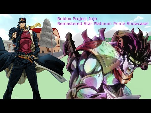 Star Platinum Showcase Roblox Project Jojo Smotret Onlajn Na - roblox pr!   oject jojo remastered star platinum prime showcase