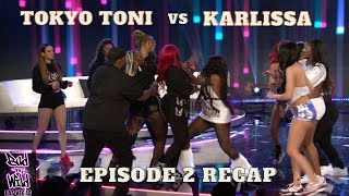 Tokyo Toni vs Karlissa 🤣👊🏾🚨 Bad Vs Wild - Season 1 Ep.2 Recap