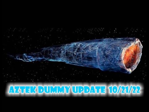 Aztek Dummy Update 10/21/22 - Doomsday Machine - Part 2