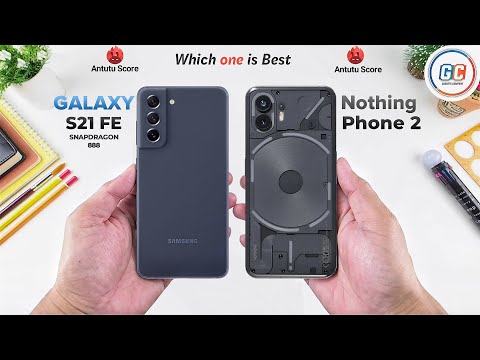 Samsung S21 FE vs Nothing Phone 2