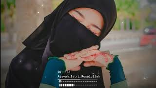 Download lagu Aisyah Istri Rasulullah Sejuk Dihati Lirik Untuk Story Wa  | 2020 mp3