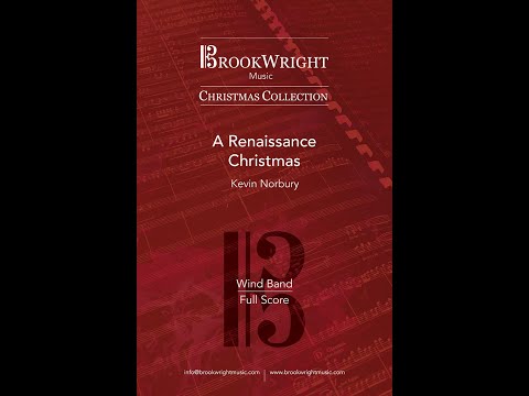 Suite - A Renaissance Christmas (Wind Band) Kevin Norbury - Follow-the-score video