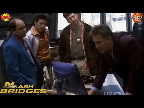 🅷🅾🆃 Nash Bridges 2025 🎬Season 04- Episodes 22-24🍆S4.E22 ∙ Crash and Burn🍒 TV Full Series 🌟