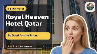Royal Heaven Hotel Qatar - So Good for the Price | Doha, Qatar🛏️