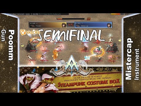 Titan 03/06/2018 AM: Semifinal - Poomm vs Mistercap - Atlantica Online Valofe