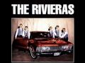 The Rivieras - California Sun '65 