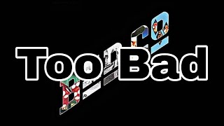 BAD COMPANY - Too Bad (Lyric Video)
