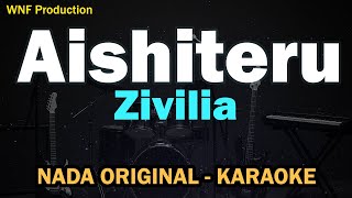 Download lagu Aishiteru Karaoke – Zivilia | Full Musik Original Key mp3