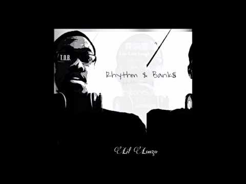 Lil Lonzo- Feel It ft. kls542 (Rhythm & Bank$)