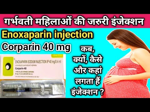 Corparin 40Mg Enoxaparin Sodium Injection