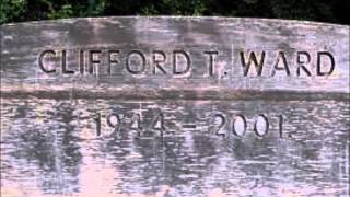 Clifford T. Ward - Heaven (Waves Version)